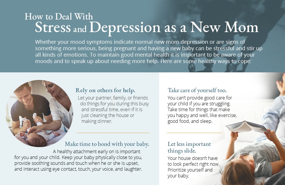How To Deal With Stress and Depression as a New Mom